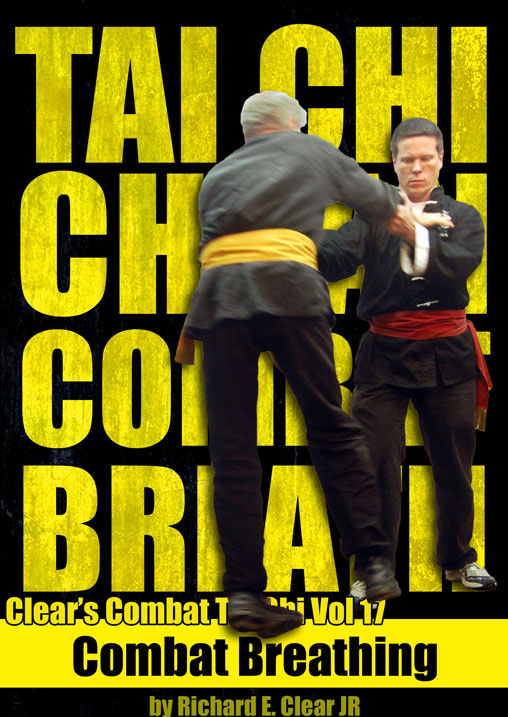Combat Tai Chi Vol 17: Combat Breathing